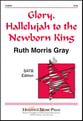 Glory, Hallelujah to the Newborn King SATB choral sheet music cover